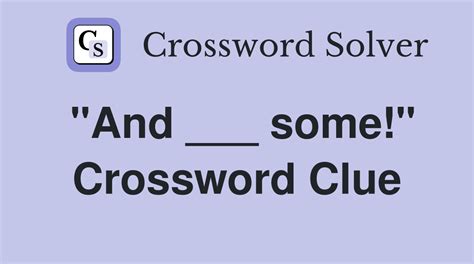 7-some crossword clue